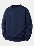 Walk By Faith Print Relax Fit Sweatshirt