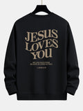 Jesus Loves You Back Print Relax Fit Sweatshirt